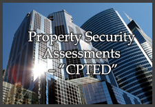Property Security Assessments - CPTED Audit